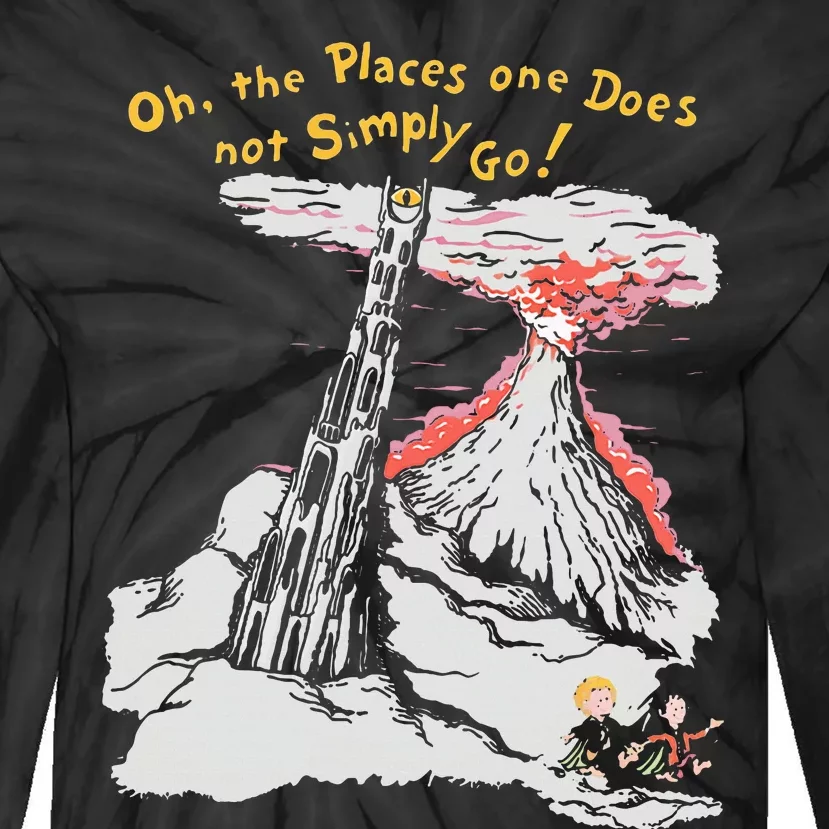 Oh The Places One Does Not Simply Go! Tie-Dye Long Sleeve Shirt