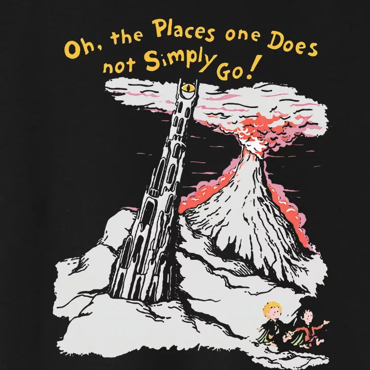 Oh The Places One Does Not Simply Go! Women's Crop Top Tee