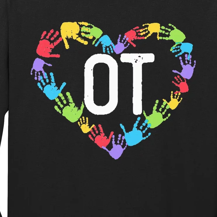 Occupational Therapy Pediatric Therapist Assistant OT Month Tall Long Sleeve T-Shirt