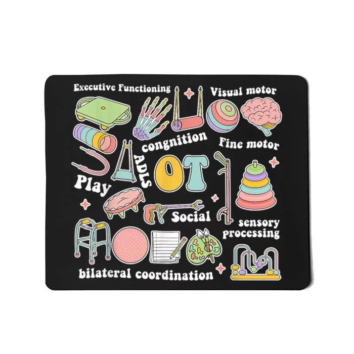 Occupational Therapy Pediatric Therapist OT Month Mousepad