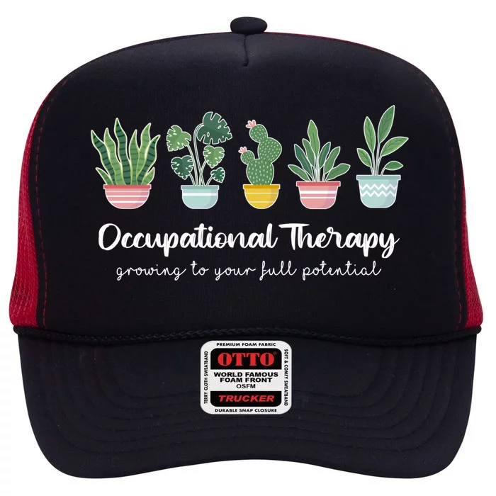 Occupational Therapy Pediatric Therapist Ot Month Cute Plant Great Gift High Crown Mesh Trucker Hat