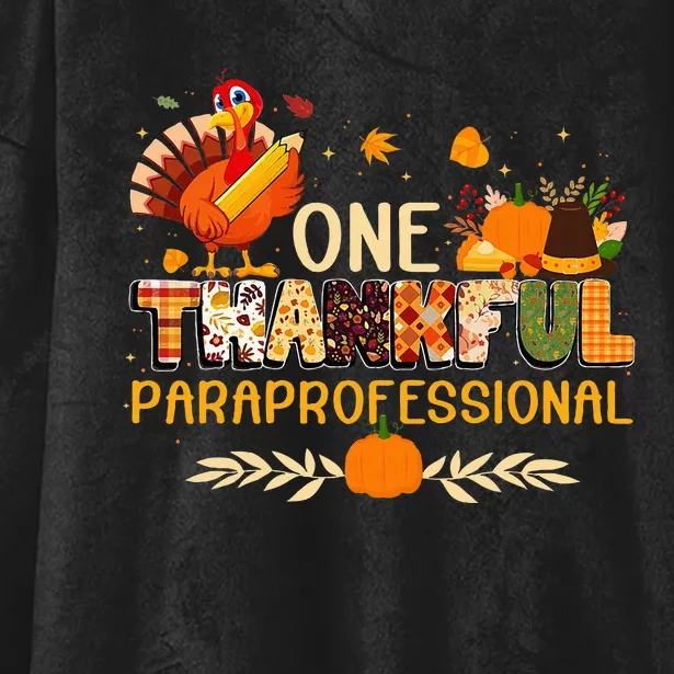 One Thankful Paraprofessional Turkey Autumn Thanksgiving Hooded Wearable Blanket