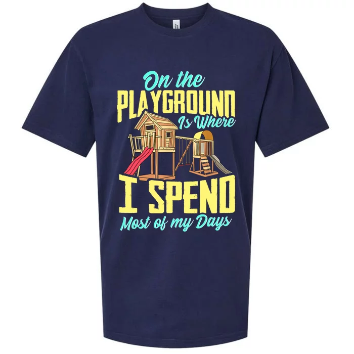 On The Playground Is Where I Spend Most Of My Days Sueded Cloud Jersey T-Shirt