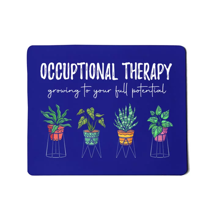 Occupational Therapy Pediatric Therapist Ot Month Gift Mousepad