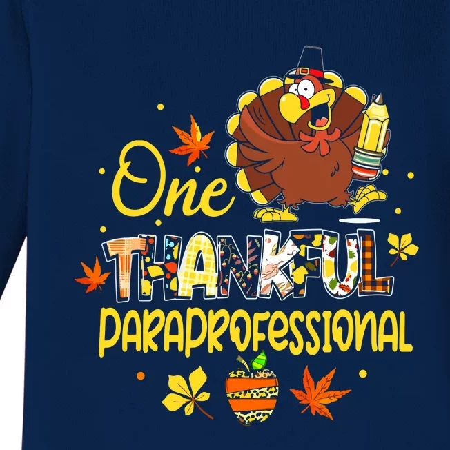 One Thankful Paraprofessional Para Thanksgiving Cute Turkey Baby Long Sleeve Bodysuit