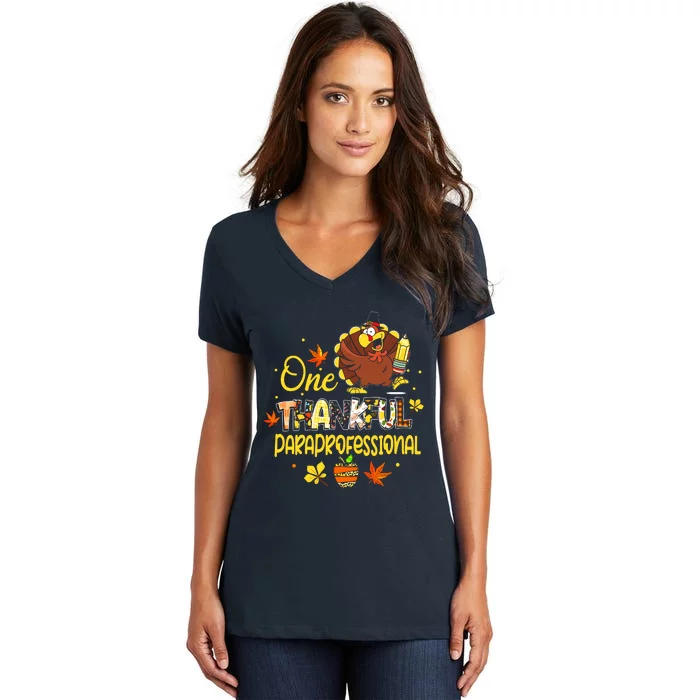 One Thankful Paraprofessional Para Thanksgiving Cute Turkey Women's V-Neck T-Shirt