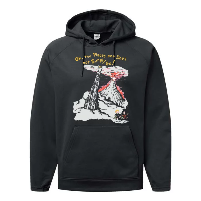 Oh The Places One Does Not Simply Go! Performance Fleece Hoodie