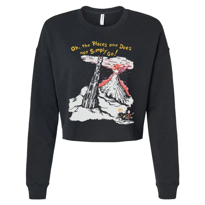 Oh The Places One Does Not Simply Go! Cropped Pullover Crew