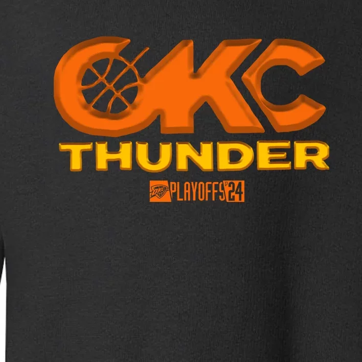 Okc Thunder Playoff 2024 Toddler Sweatshirt