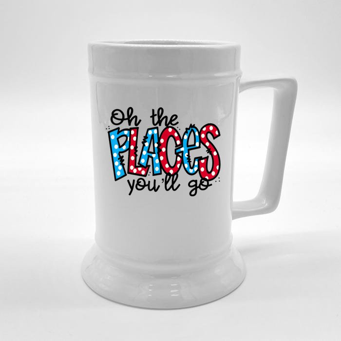 Oh The Places You Will Go Read Educate School Front & Back Beer Stein