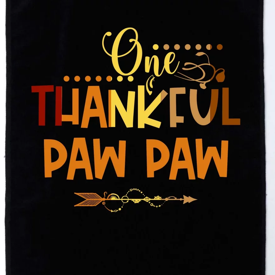 One Thankful Paw Paw Thanksgiving Family Matching Group Gifts Platinum Collection Golf Towel