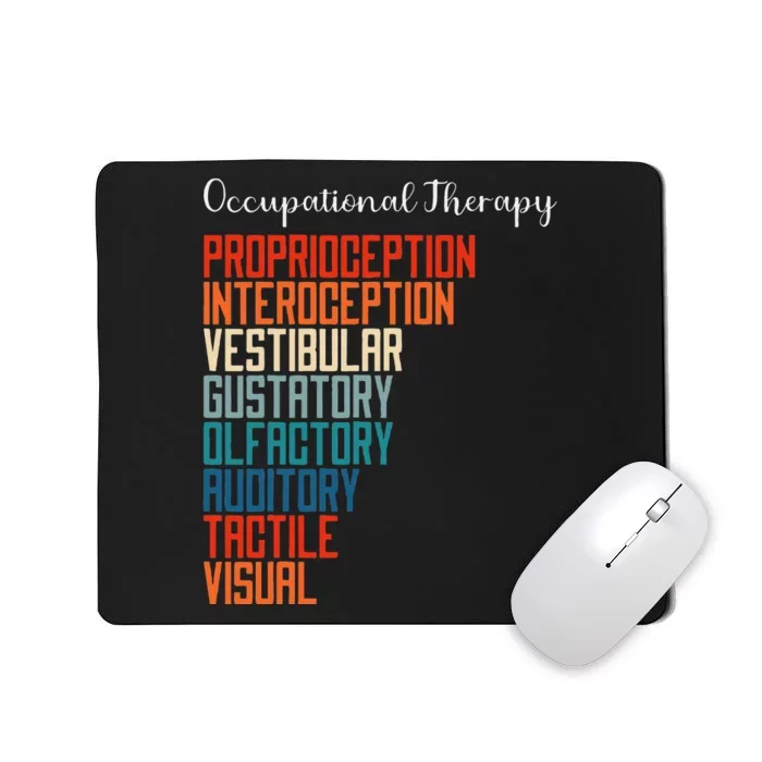 Occupational Therapist Pediatric OT Mousepad