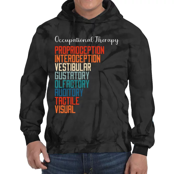 Occupational Therapist Pediatric OT Tie Dye Hoodie