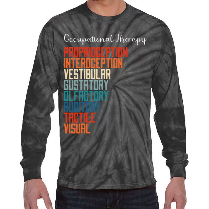 Occupational Therapist Pediatric OT Tie-Dye Long Sleeve Shirt