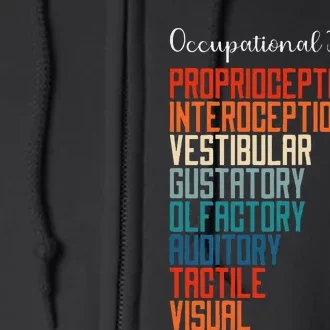 Occupational Therapist Pediatric OT Full Zip Hoodie