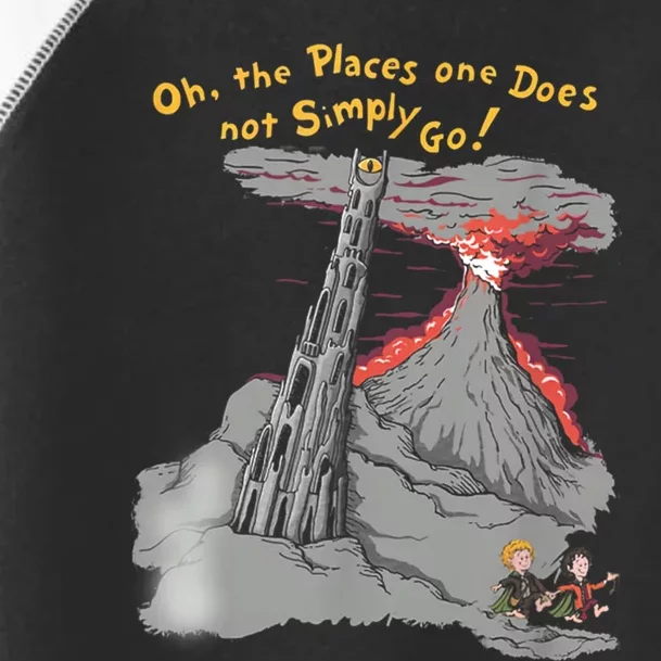 Oh The Places One Does Not Simply Go! Toddler Fine Jersey T-Shirt