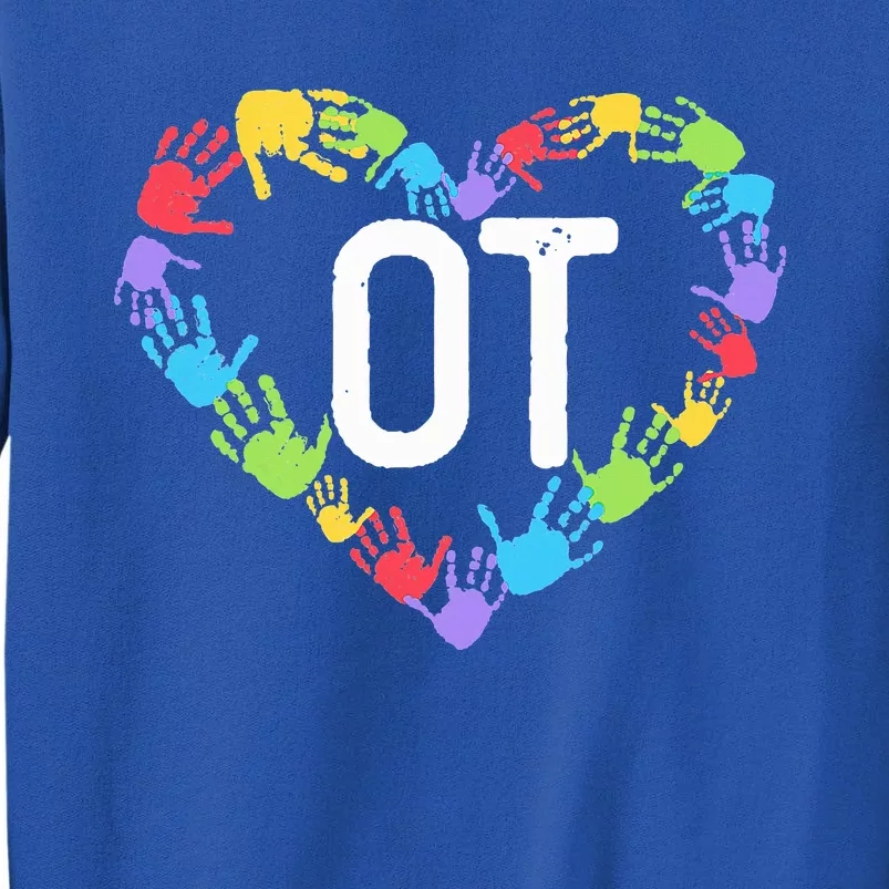 Occupational Therapy Pediatric Therapist Assistant OT Month Sweatshirt