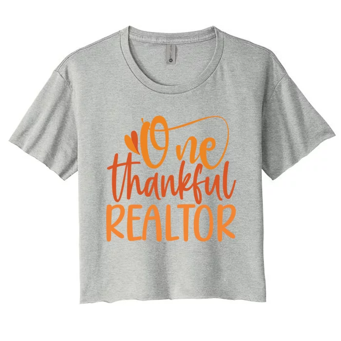 One Thankful Realtor Thanksgiving Real Estate Agent Funny Gift Women's Crop Top Tee