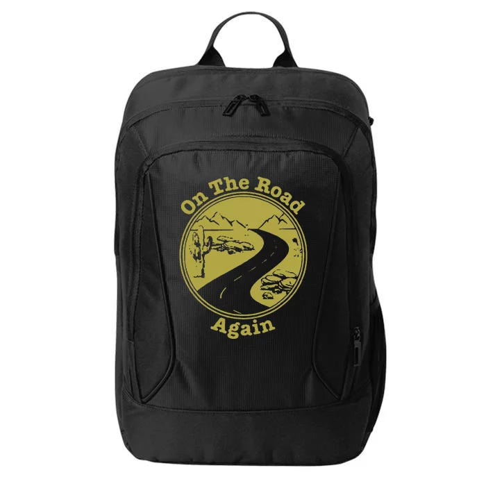 On The Road Again Vacation Camping Road Trip City Backpack