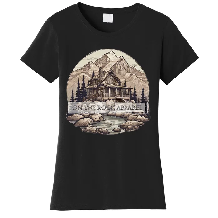 On The Roc.K Apparel Country Living Homestead Living Women's T-Shirt