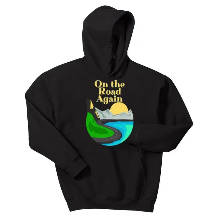 On the road again Family road trip and long drives Kids Hoodie