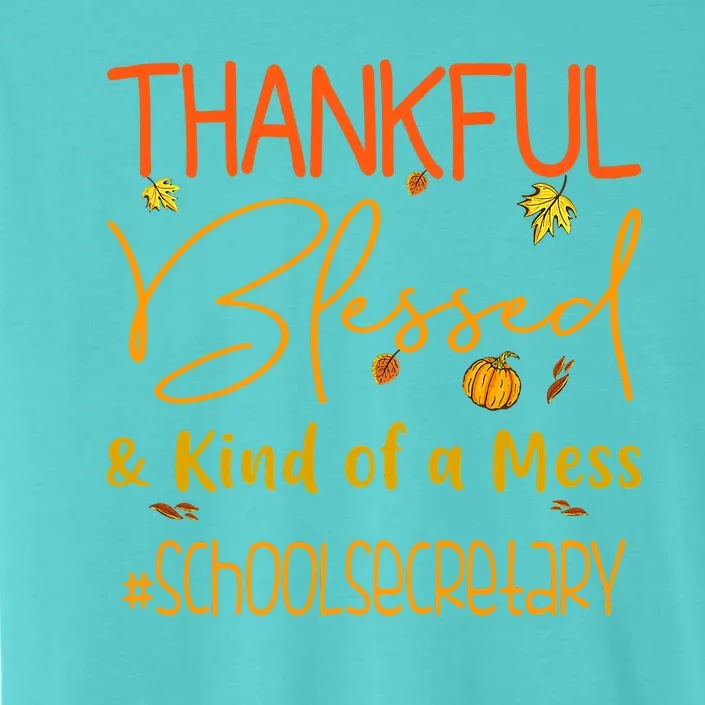 One Thankful School Secretary Fall Season Thanksgiving Funny ChromaSoft Performance T-Shirt