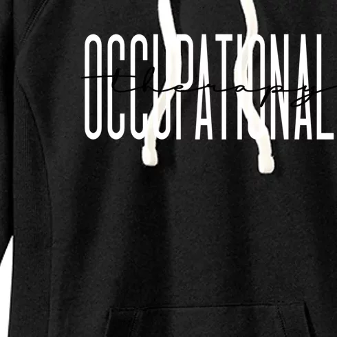 Occupational Therapy Student Ot Therapist Ot Assistant Gift Women's Fleece Hoodie