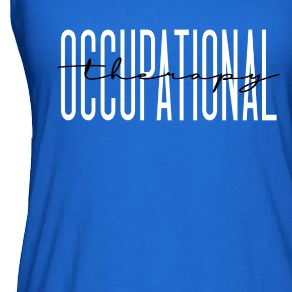 Occupational Therapy Student Ot Therapist Ot Assistant Gift Ladies Essential Flowy Tank