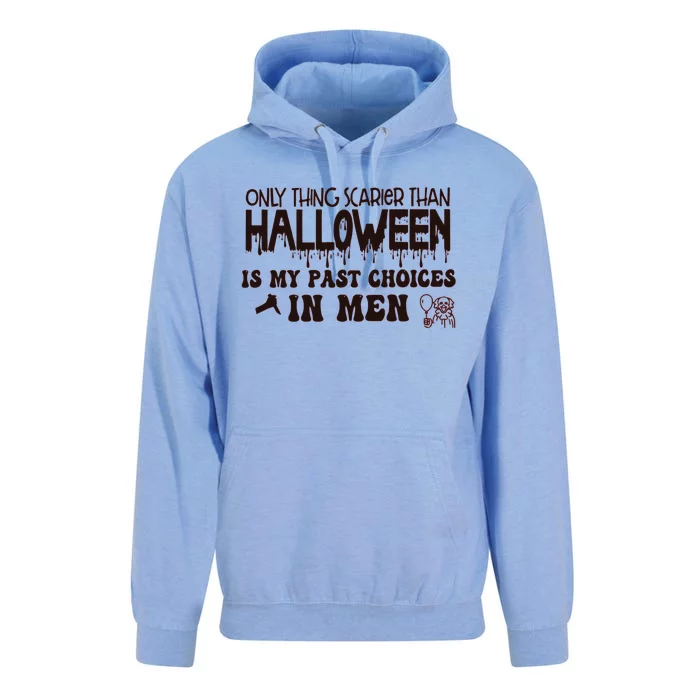 Only Thing Scarier Than Halloween Is My Past Choices In Unisex Surf Hoodie