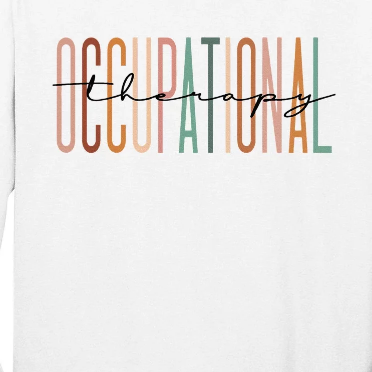 Occupational Therapy Student OT Therapist OT Assistant Tall Long Sleeve T-Shirt