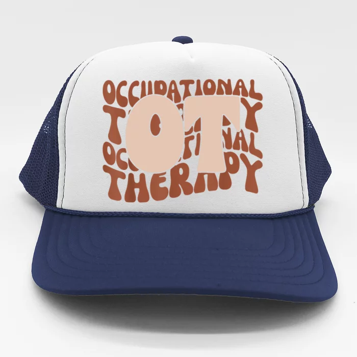 Occupational Therapy Student OT Therapist OT Assistant Trucker Hat