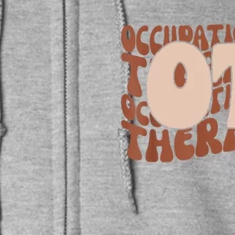 Occupational Therapy Student OT Therapist OT Assistant Full Zip Hoodie