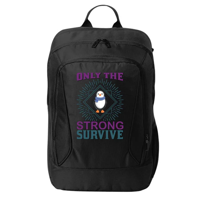 Only The Strong Survive City Backpack