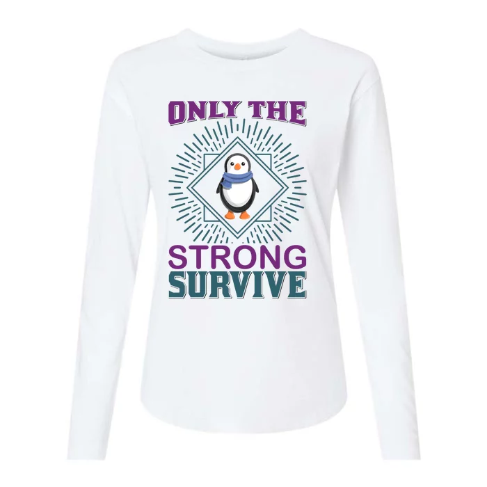 Only The Strong Survive Womens Cotton Relaxed Long Sleeve T-Shirt