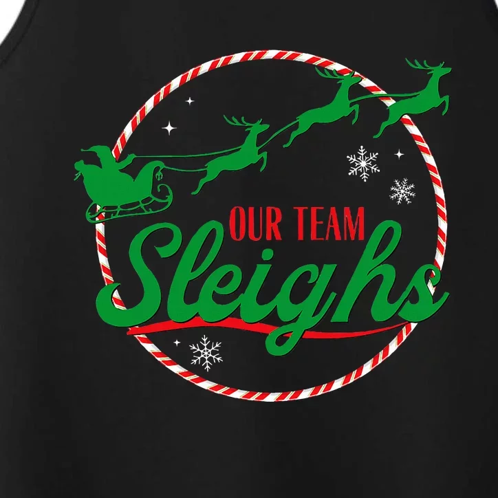 Our Team Sleighs Christmas Performance Tank