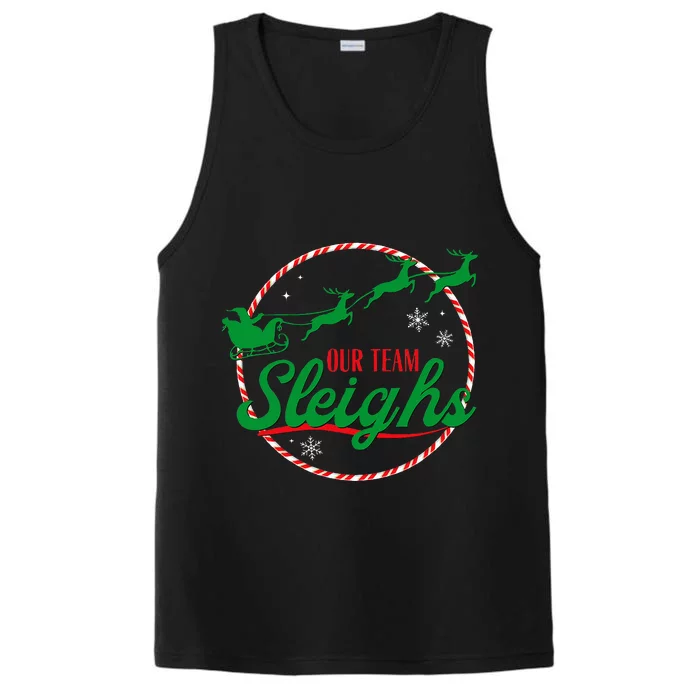 Our Team Sleighs Christmas Performance Tank