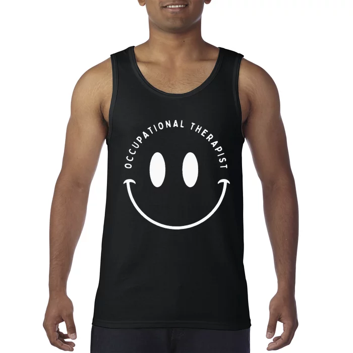 Occupational Therapist Smile Occupational Therapy Tank Top