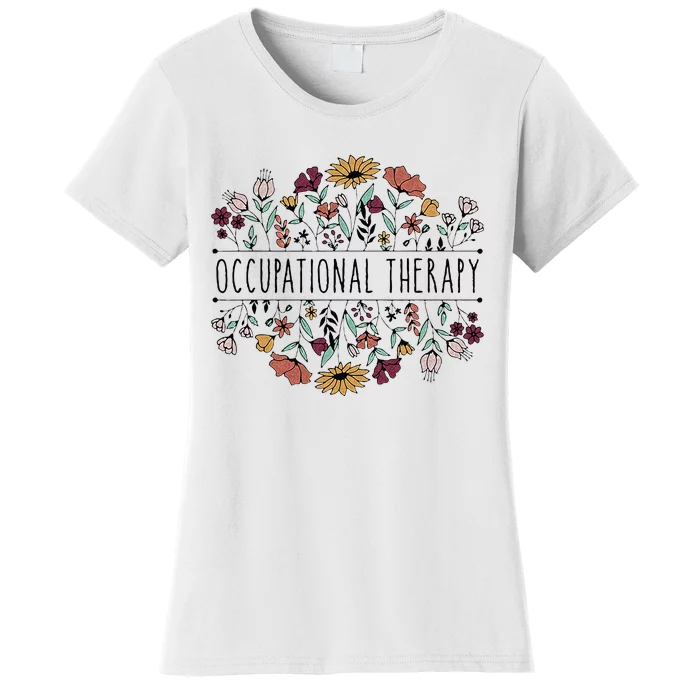 Occupational Therapy Student OT Therapist OT Assistant Women's T-Shirt