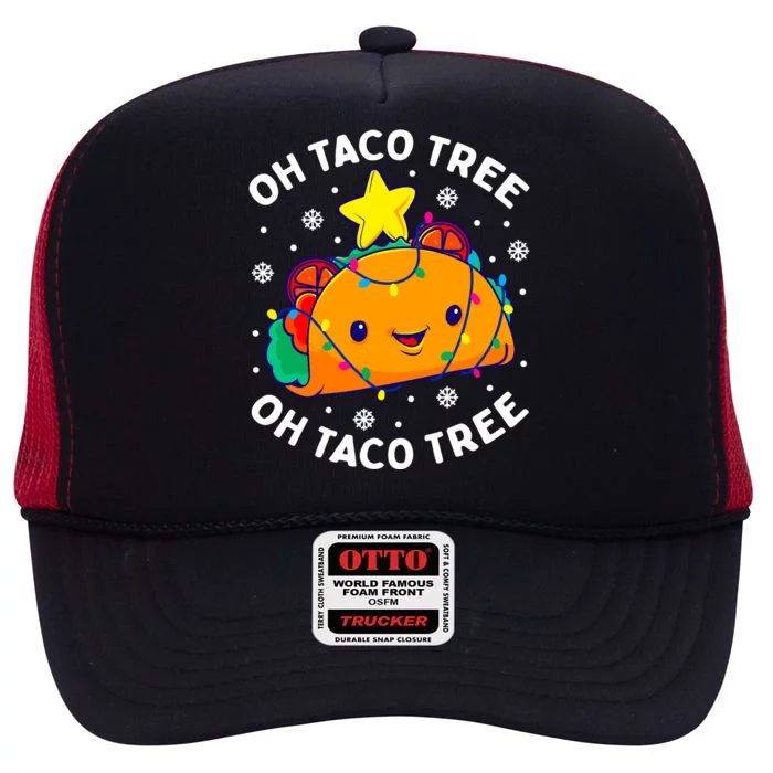 Oh Taco Tree Christmas Cute Xmas Mexican Food Lover Gift High Crown Mesh Trucker Hat