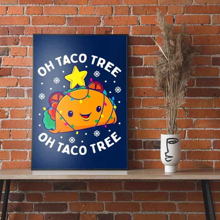 Oh Taco Tree Christmas Cute Xmas Mexican Food Lover Gift Poster