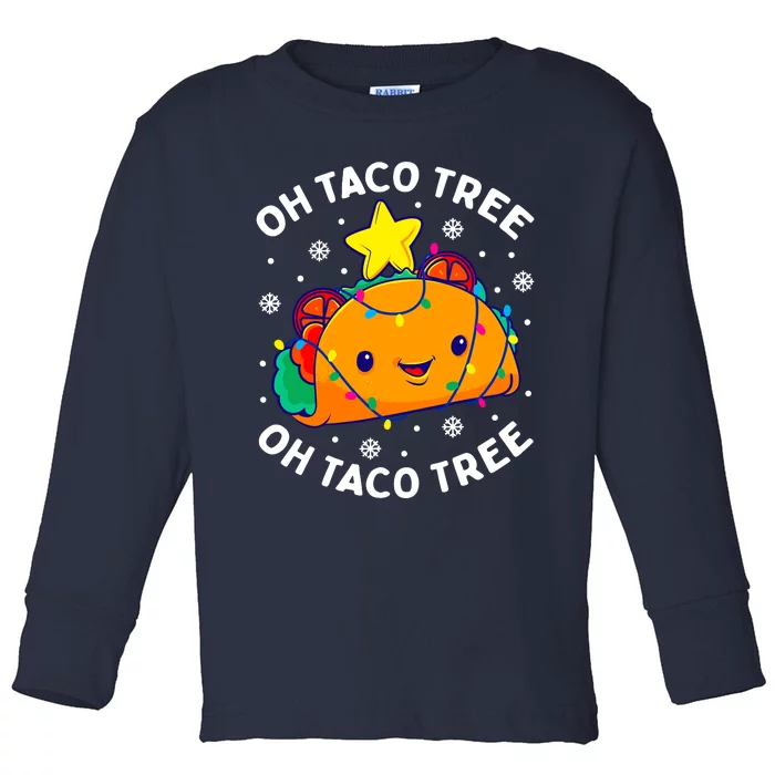 Oh Taco Tree Christmas Cute Xmas Mexican Food Lover Gift Toddler Long Sleeve Shirt