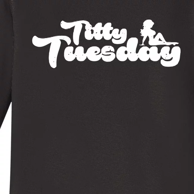 Ohthatfknguy Titty Tuesday Baby Long Sleeve Bodysuit