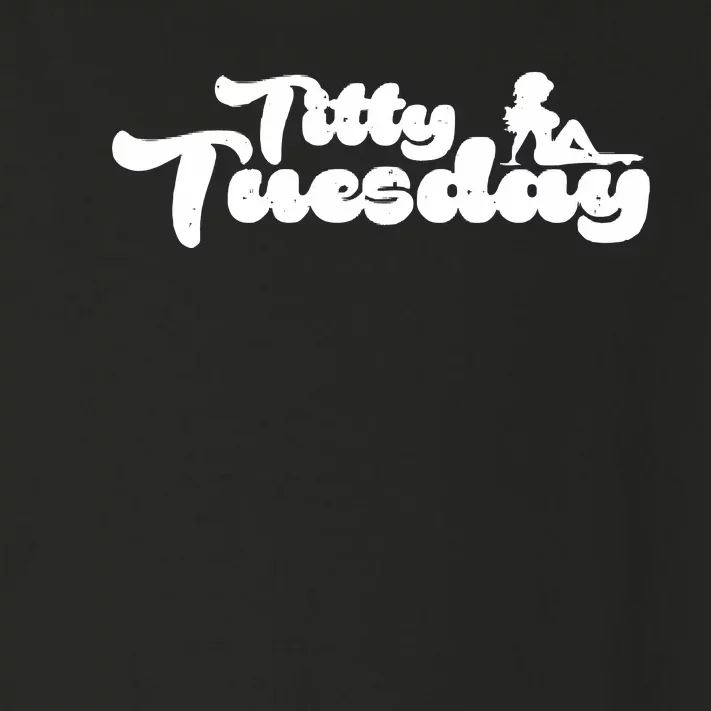 Ohthatfknguy Titty Tuesday Toddler Long Sleeve Shirt