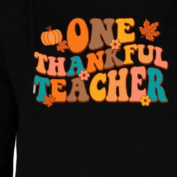 One Thankful Teacher Groovy Fall Teacher Thanksgiving Womens Funnel Neck Pullover Hood