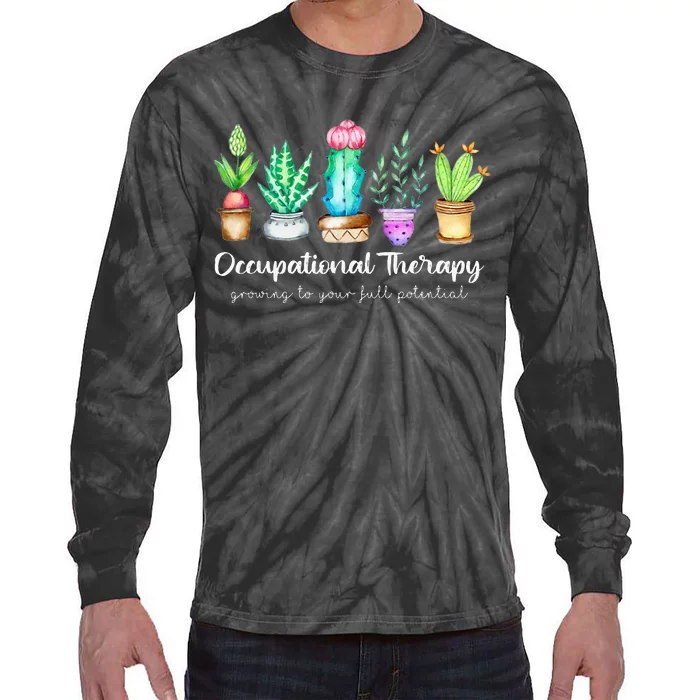 Occupational Therapy Therapist Ot Month Cactus Plant Funny Tie-Dye Long Sleeve Shirt