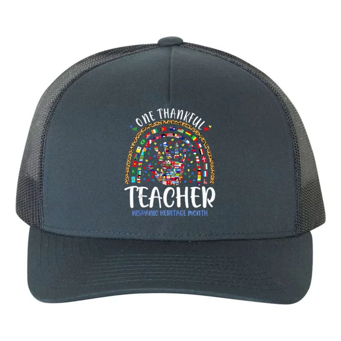 One Thankful Teacher Hispanic Heritage Month Countries Flags Yupoong Adult 5-Panel Trucker Hat