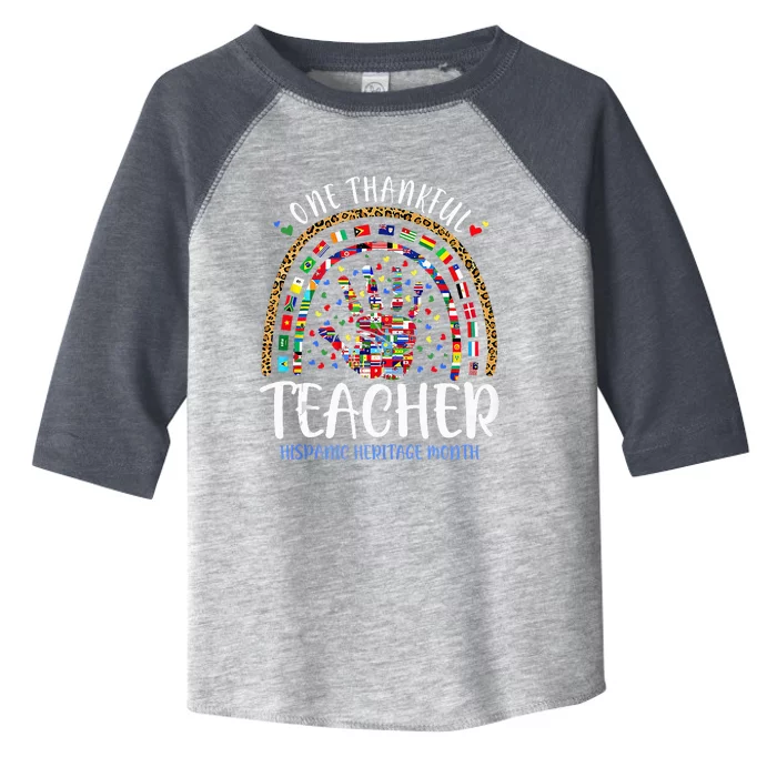 One Thankful Teacher Hispanic Heritage Month Countries Flags Toddler Fine Jersey T-Shirt