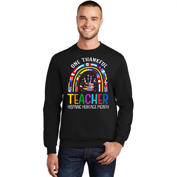 One Thankful Teacher Hispanic Heritage Month Latino Countrie Sweatshirt