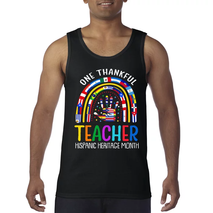 One Thankful Teacher Hispanic Heritage Month Latino Countrie Tank Top