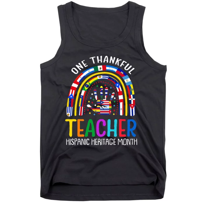 One Thankful Teacher Hispanic Heritage Month Latino Countrie Tank Top